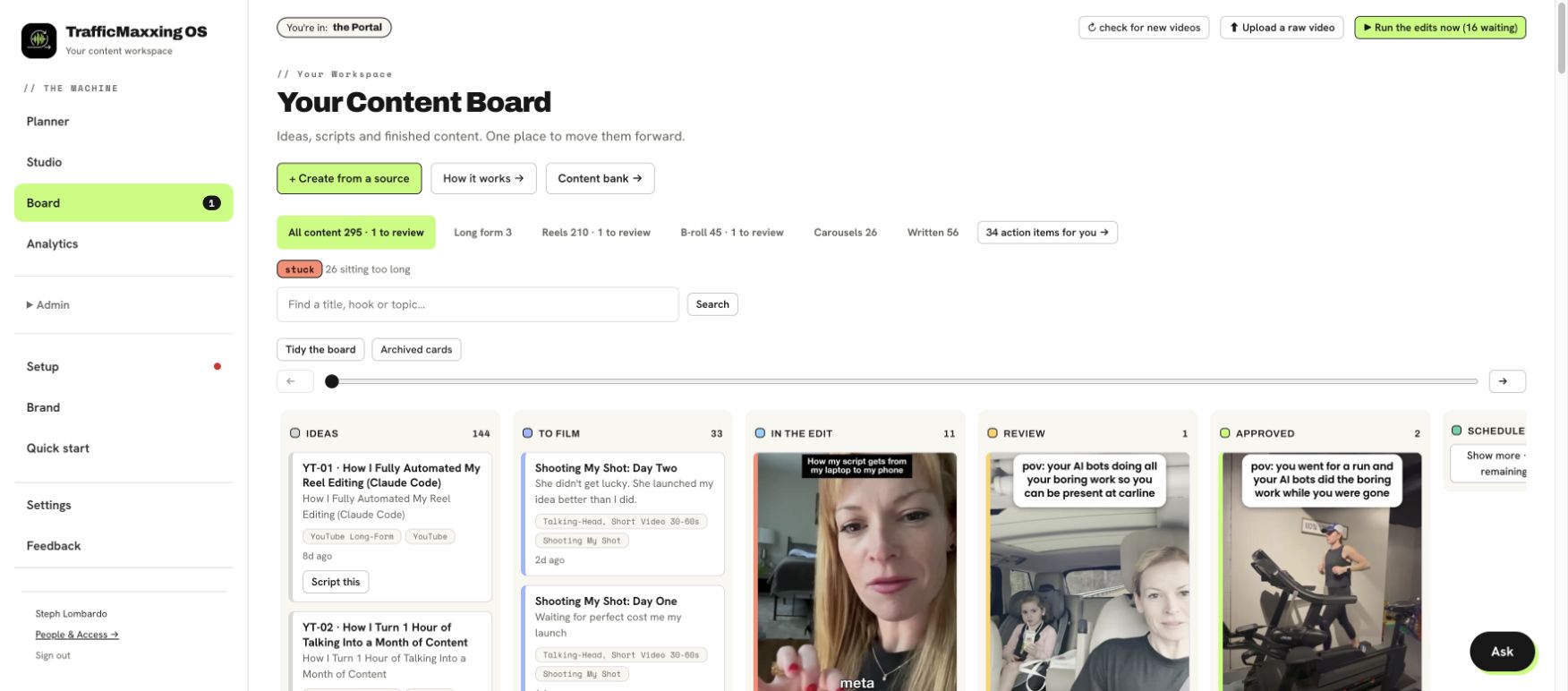 Steph’s real content board with ideas, filming, editing and review stages